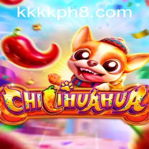 CHILIHUAHUA: A Thrilling New Game Experience with KKKK.PH